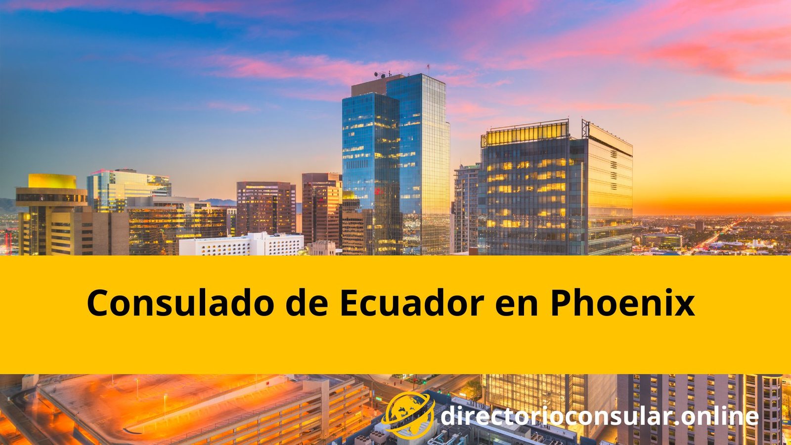 Consulado de Ecuador en Phoenix