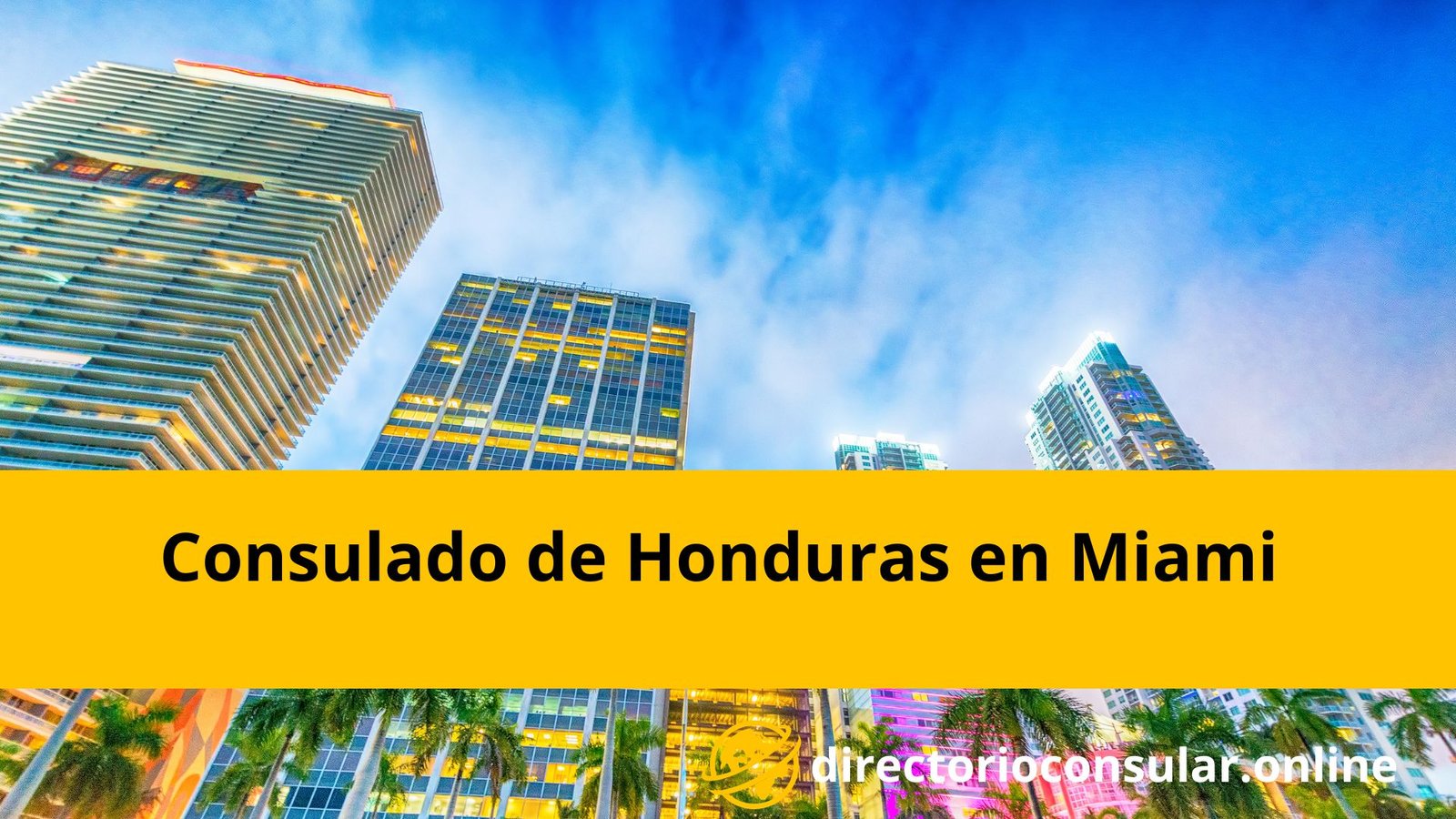 Consulado de Honduras en Miami