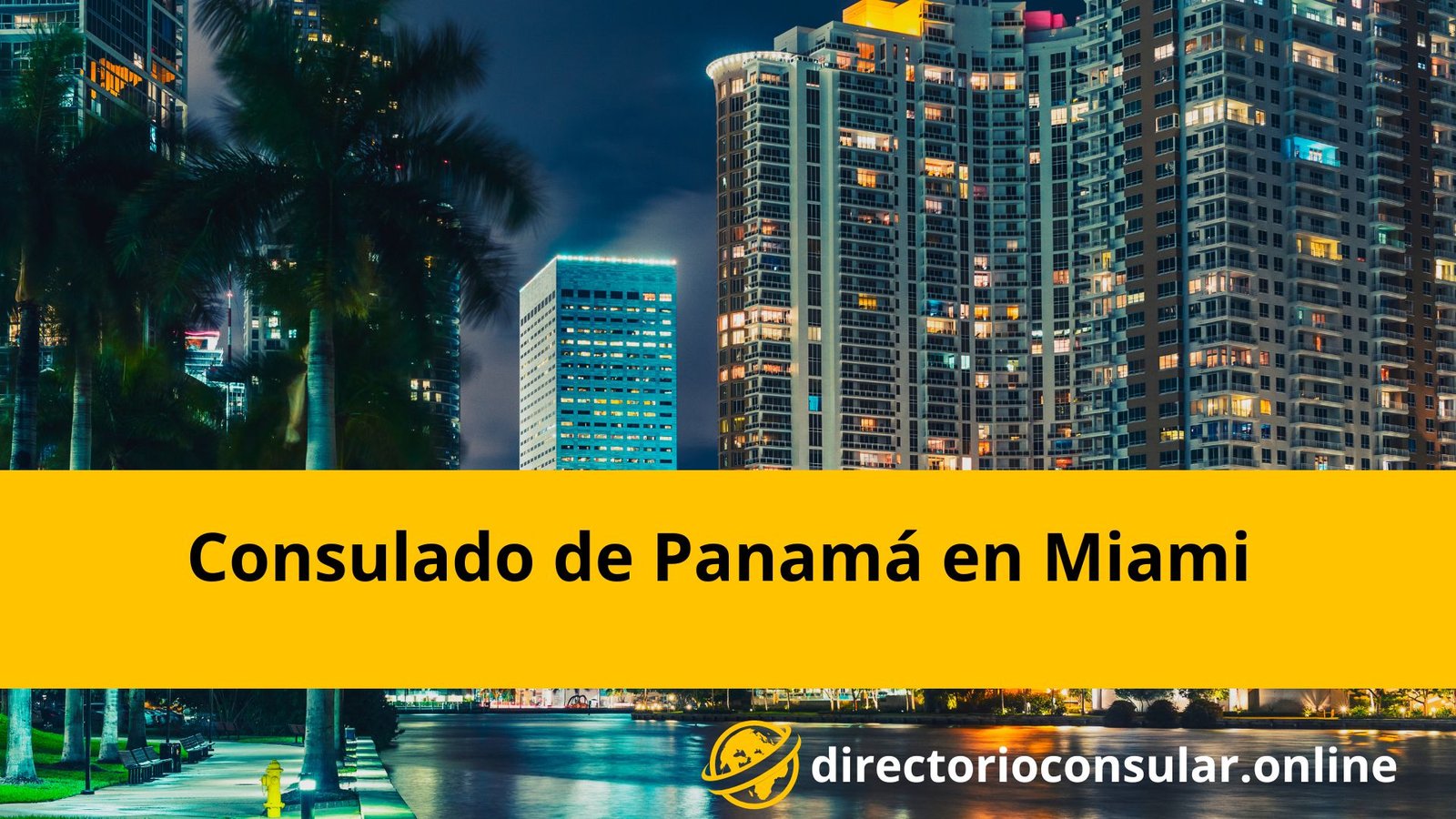 Consulado de Panamá en Miami